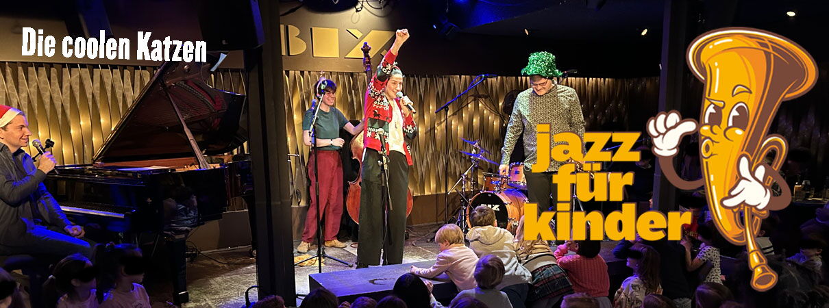 Jazz für Kinder feat. "Die coolen Katzen" • AUSVERKAUFT