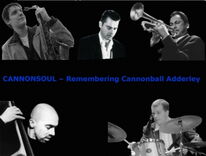 Cannonsoul -  Remembering Cannonball Adderley